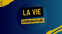 La vie communautaire | février 2026 